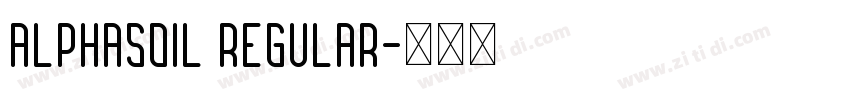 Alphasoil Regular字体转换